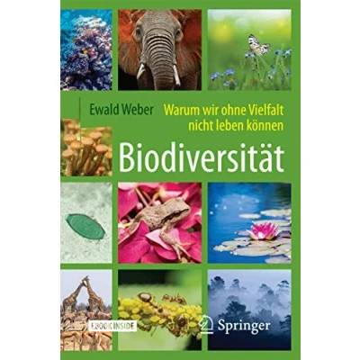 Abbildung von Biodiversität Warum wir ohne Vielfalt nicht leben können: können. Ebook inside