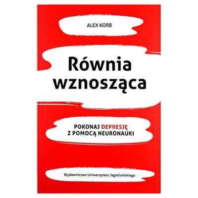 Abbildung von Równia wznosząca: Pokonaj depresję z pomocą neuronauki