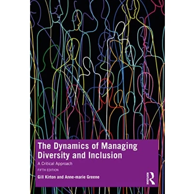 Abbildung von The Dynamics of Managing Diversity and Inclusion: A Critical Approach