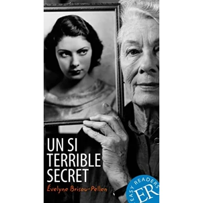 Abbildung von Un si terrible secret: Französische Lektüre für das 3. und 4. Lernjahr (Easy Readers (Französisch))