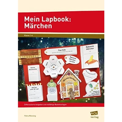 Abbildung von Mein Lapbook: Märchen: Differenzierte Aufgaben und vielfältige Bastelvorlagen (1. bis 4. Klasse) (Lernen mit Lapbooks Grundschule)