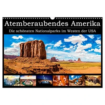 Abbildung von Atemberaubendes Amerika Die schönsten Nationalparks im Westen der USA (Wandkalender 2025 DIN A3 quer), CALVENDO Monatskalender