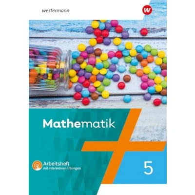 Abbildung von Mathematik Ausgabe 2022 für das 5. und 6. Schuljahr: Arbeitsheft 5 mit interaktiven Übungen (Mathematik: Berlin, ... Thüringen, Schuljahr)