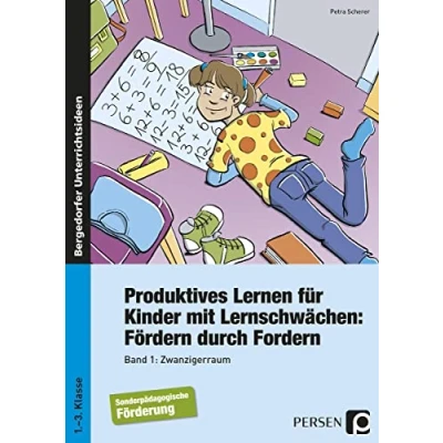 Abbildung von Produktives Lernen für Kinder mit Lernschwächen 1: Zwanzigerraum (1. bis 3. Klasse)