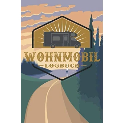 Abbildung von Wohnmobil Logbuch: Liebevoll gestaltetes Camping logbuch Reisetagebuch Für Camper ein schönes Journal Caravan Notizbuch