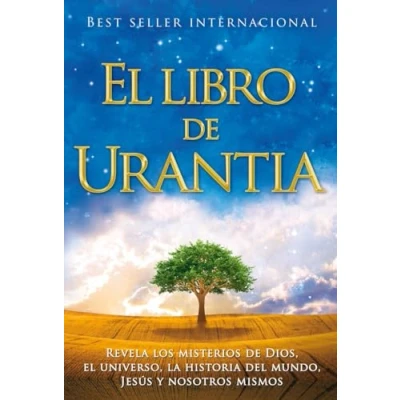 Abbildung von El Libro de Urantia: Revelando Los Misterios Dios, Universo, Jesus Y Nosotros Mismos