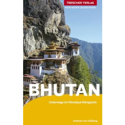 Abbildung von TRESCHER Reiseführer Bhutan: Unterwegs im Himalaya Königreich