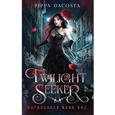Abbildung von Twilight Seeker: A gothic urban fantasy (Daybreaker, Band 1)