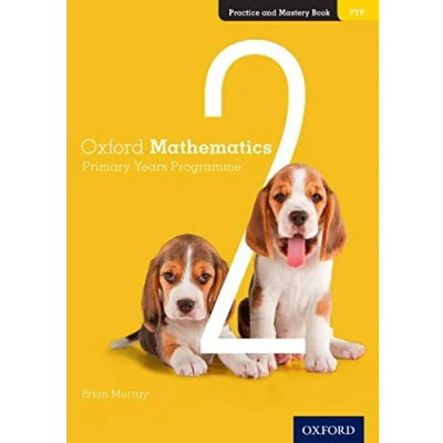 Abbildung von Oxford Mathematics Primary Years Programme Practice and Mastery Book 2