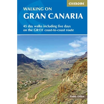 Abbildung von Walking on Gran Canaria: 45 day walks including five days the GR131 coast to route (Cicerone guidebooks)