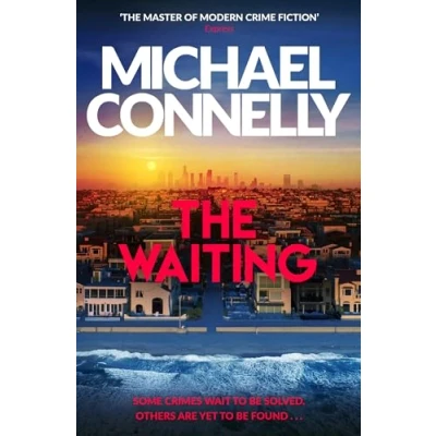 Abbildung von The Waiting: Brand New Ballard &amp; Bosch Thriller (Ballard and Bosch)