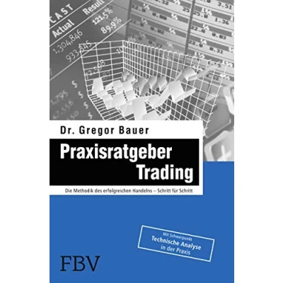 Abbildung von Praxisratgeber Trading: Die Methodik des erfolgreichen Handelns Schritt für (Euro uro am Sonntag)