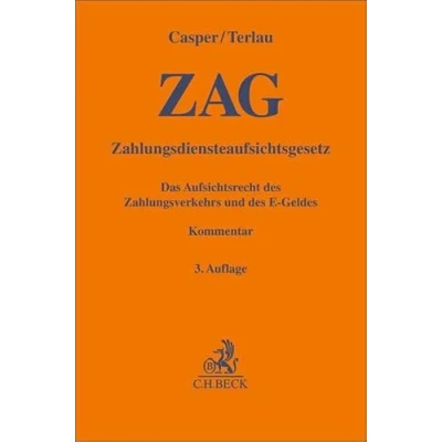 Abbildung von Zahlungsdiensteaufsichtsgesetz (ZAG): Das Aufsichtsrecht des Zahlungsverkehrs und E Geldes (Gelbe Erläuterungsbücher)