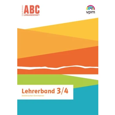 Abbildung von ABC Lernlandschaft 3/4: Material für Lehrende Klasse 3/4 (ABC Lernlandschaft. Ausgabe ab 2019)