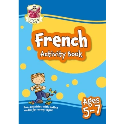 Abbildung von French Activity Book for Ages 5 7 (with Online Audio) (CGP KS1 Books and Cards)
