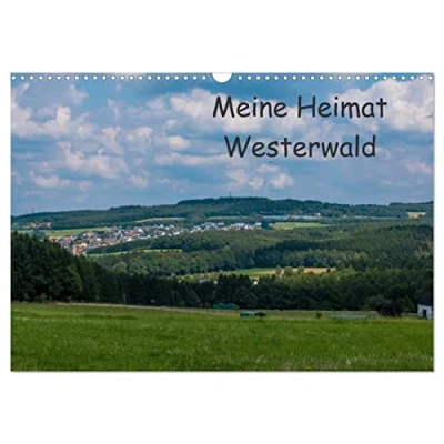 Abbildung von Meine Heimat Westerwald (Wandkalender 2025 DIN A3 quer), CALVENDO Monatskalender