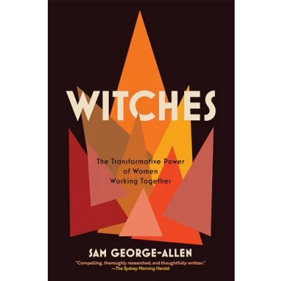 Abbildung von Witches: The Transformative Power of Women Working Together