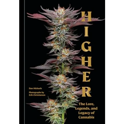Abbildung von Higher: The Lore, Legends, and Legacy of Cannabis