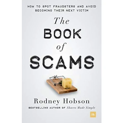 Abbildung von The Book of Scams: How to spot fraudsters and avoid becoming their next victim