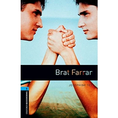 Abbildung von Oxford Bookworms Library: 10. Schuljahr, Stufe 2 Brat Farrar: Reader