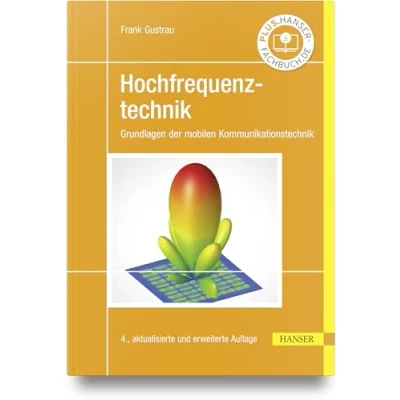 Abbildung von Hochfrequenztechnik: Grundlagen der mobilen Kommunikationstechnik