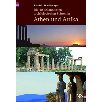 Abbildung von Die 40 bekanntesten archäologischen Stätten in Athen und Attika