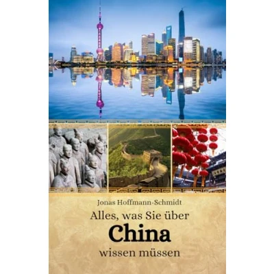 Abbildung von Alles, was Sie über China wissen müssen