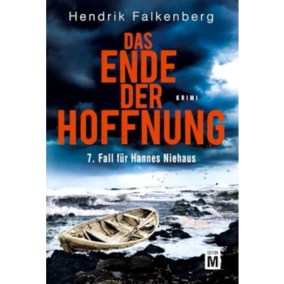 Abbildung von Das Ende der Hoffnung Ostsee Krimi (Hannes Niehaus, Band 7)
