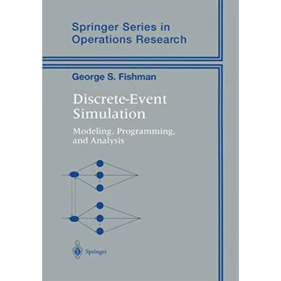Abbildung von Discrete Event Simulation: Modeling, Programming, and Analysis (Springer Series in Operations Research Financial Engineering)