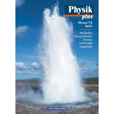 Abbildung von Physik plus Gymnasium Berlin 7./8. Schuljahr: Schulbuch