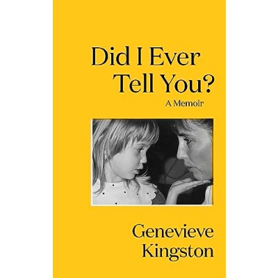 Abbildung von Did I Ever Tell You?: The most moving memoir of 2024