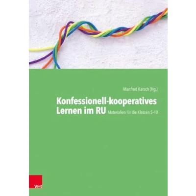 Abbildung von Konfessionell kooperatives Lernen im RU: Materialien für die Klassen 5 10