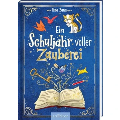 Abbildung von Ein Schuljahr voller Zauberei (Ein 1): Kinderbuch ab 8 Jahre Fröhliches Abenteuer über Schule und Freundschaft mit einer Prise Magie