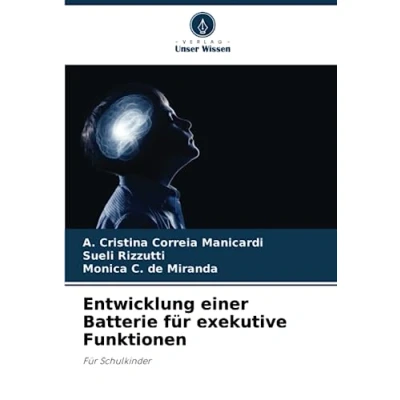 Abbildung von Entwicklung einer Batterie Für exekutive Funktionen: Schulkinder