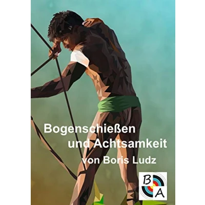 Abbildung von Bogenschießen und Achtsamkeit