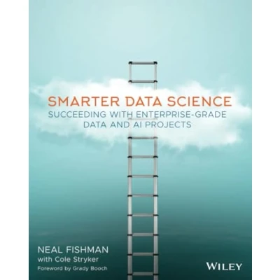 Abbildung von Smarter Data Science: Succeeding with Enterprise Grade and AI Projects