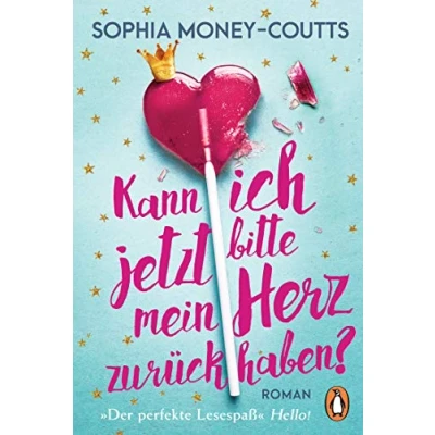 Abbildung von Kann ich jetzt bitte mein Herz zurückhaben?: Roman. Eine Spicy RomCom »Voller Witz und Herzenswärme.« (Beth O’Leary)