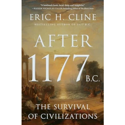 Abbildung von After 1177 B.C.: The Survival of Civilizations (Turning Points in Ancient History)