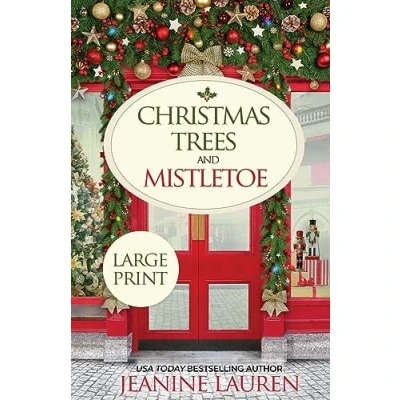 Abbildung von Christmas Trees and Mistletoe: A Later in Life Second Chance Romance (The Shops at Sunshine Bay)