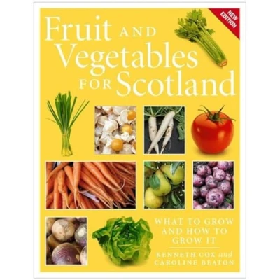 Abbildung von Fruit and Vegetables for Scotland: What to Grow How It