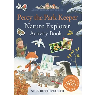 Abbildung von Percy the Park Keeper: Nature Explorer Activity Book: Packed with fun things to do for all family!