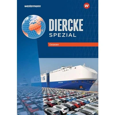 Abbildung von Diercke Spezial Aktuelle Ausgabe für die Sekundarstufe II: Ostasien Themenheft: 2