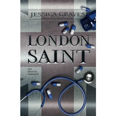 Abbildung von London Saint: Gay Medical Romance (Freie Neue Welt)