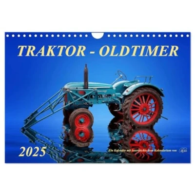 Abbildung von Traktor Oldtimer (Wandkalender 2025 DIN A4 quer), CALVENDO Monatskalender