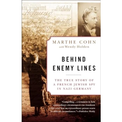 Abbildung von Behind Enemy Lines: The True Story of a French Jewish Spy in Nazi Germany