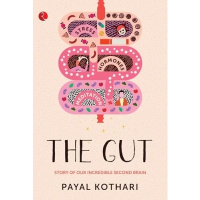 Abbildung von The Gut: Story of Our Incredible Second Brain