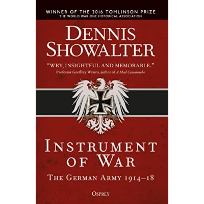 Abbildung von Instrument of War: The German Army 191418