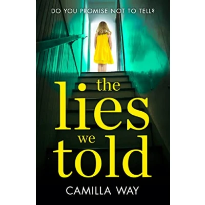 Abbildung von THE LIES WE TOLD: A brilliant, twisty psychological thriller you won’t be able to put down!