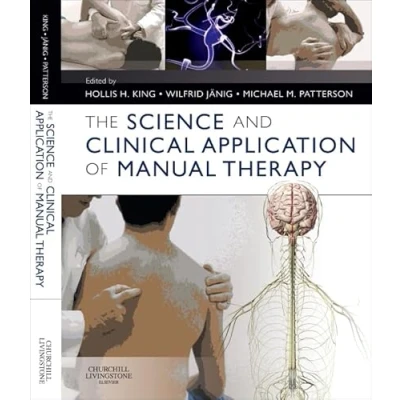 Abbildung von The Science and Clinical Application of Manual Therapy