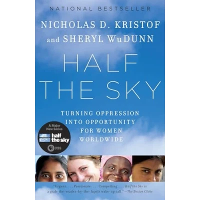 Abbildung von Half the Sky: Turning Oppression into Opportunity for Women Worldwide